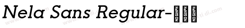 Nela Sans Regular字体转换
